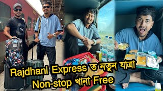 Guwahati to Delhi journey by Rajdhani Express🚆Nonstop Food 😋 [upl. by Neil112]