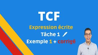 TCF Expression écrite Tâche 1 exemple 1 avec corrigé C2 expliqué [upl. by Cilegna]