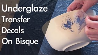 Underglaze Transfer Decals onto Bisque Pottery [upl. by Nageam247]