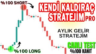 ASLA PARA KAYBETMEYECEĞİNİZ \u00100 KANITLI KENDİ STRATEJİM KALDIRAÇ PRONUN CANLI SİNYAL İNCELEMESİ [upl. by Torey]