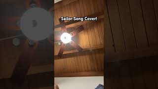 My Sailor song cover singing sailorsong [upl. by Harts]