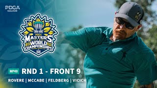 2024 PDGA Masters Disc Golf World Championships  MP40 R1F9  Rovere McCabe Feldberg Vicich [upl. by Yellac999]