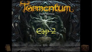 ​👹​Tormentum  Dark Sorrow GAMEPLAY EN ESPAÑOLCAPITULO2💀 [upl. by Imnubulo]