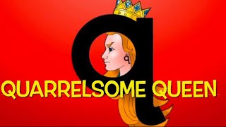 Quarrelsome Queen handwriting song letterland handwriting [upl. by Willin]