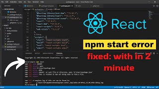 npm start not working  How to fix npm error React npm start error node js npm start in vs code [upl. by Enelrahc]