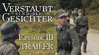 Verstaubt sind die Gesichter  Episode 03 Trailer [upl. by Alvin600]