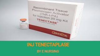 inj tenectaplase INJ TNK injection uses dose and administration [upl. by Gabbey802]