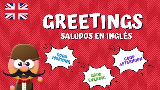 GREETINGS  SALUDOS EN INGLÉS  INGLÉS PARA NIÑOS CON MRPEA  ENGLISH FOR KIDS [upl. by Assirem]