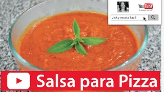 SALSA PARA PIZZA Y PASTA ITALIANA 🍕🍝😋  Vicky Receta Facil [upl. by Mehcanem]