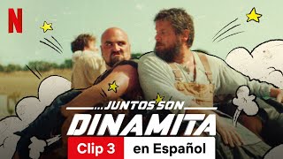 Juntos son dinamita Clip 3  Tráiler en Español  Netflix [upl. by Nuhs]