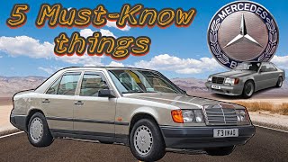 Mercedes Benz W124 Legendary E Class 5 MustKnown Specifics Review [upl. by Eimyaj979]