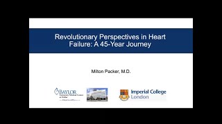 Revolutionary Perspectives in Heart Failure A 45  Year Journey [upl. by Bastian]