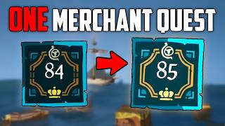 How to Level up your Merchant NEW Update  Sea of Thieves [upl. by Nelrac]