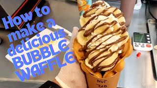 How to make a DELICIOUS BUBBLE WAFFLE [upl. by Eecyaj226]