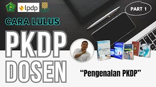 Pengenalan PKDP  Sertifikasi Dosen [upl. by Buchalter]