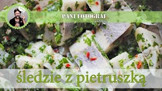 Przepis na śledzie z pietruszką i chili [upl. by Barron707]