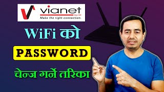 Vianet WiFi Password Change How to change WiFi password of Vianet [upl. by Eirrem928]