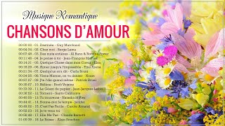 Les Plus Belles Chansondamour Francaise ❣️ Musique Romantique En Français ❣️ Damour Francaise [upl. by Gretna793]