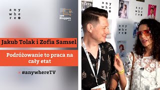 Podróżowanie to praca na cały etat  Jakub Tolak i Zofia Samsel [upl. by Riamu]