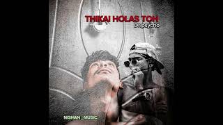 THIKAI HOLAS TOH OFFICIAL AUDIOPRODSLEEPLESSBEAThiphop broken [upl. by Ackerman]