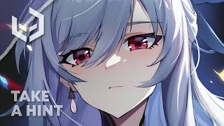 NIGHTCORE  TAKE A HINT Lyrics [upl. by Reinald]