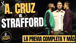 Andy Cruz vs Jovanni Straffon  LA PREVIA COMPLETA [upl. by Fortunato]