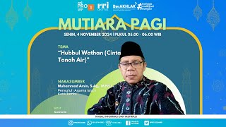 🔴LIVE MUTIARA PAGI  SENIN 04 NOVEMBER 2024 [upl. by Lyons]