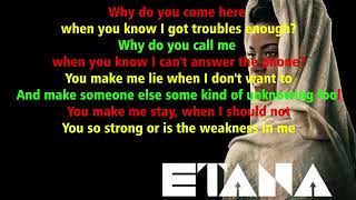 ETANA  WEAKNESS IN ME LYRICS [upl. by Koziarz]