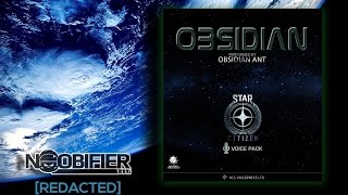 Star Citizen  Obsidian Ant  HCS OBSIDIAN Voicepack Demo Voice Attack [upl. by Jacenta891]