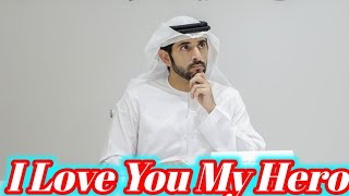 I Love You My Hero❣️ Fazza Today Best Poetry 💓 Fazza Love Story 💓 Fazza Sheikh Hamdan 💓 Fazza Poems🥀 [upl. by Adnalor]