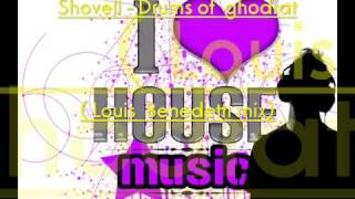 Shovell Drums Of ghodrat Louis Benedetti mix [upl. by Ainalem593]