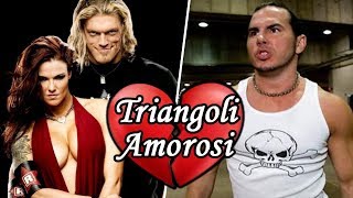 I 10 Triangoli Amorosi più famosi della WWE [upl. by Erick]