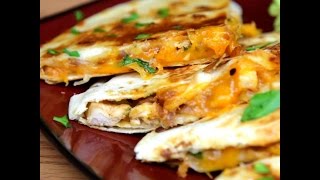 BBQ Chicken Quesadillas  BuzzFood [upl. by Timon560]