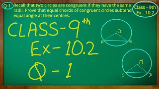 Class 9th  Ex  102 Q 1  Circles  CBSE NCERT [upl. by Anairad580]