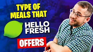 What Types of Meals Does HelloFresh Offer [upl. by Urien]