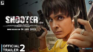 SHOOTER  Official Trailer 2  Jayy Randhawa  Release 14 Jan 2022  Shooter Movie Release Date [upl. by Whiffen]