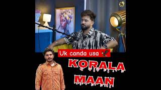 korala maan show out off india 💫📍 in uk canada usa trending podcast koralamann punjabimusic🎶✌💫📍 [upl. by Neelav]