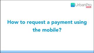 How to request a payment from a student using the UrbanPro for Tutors App [upl. by Golanka250]