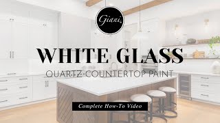 Giani® White Glass Quartz Countertop Paint Kit With Epoxy Resin Topcoat [upl. by Nnaylloh]