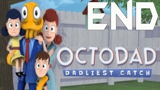 Octodad Dadliest Catch FInal Boss  Ending [upl. by Viviyan]