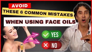 🧴 AVOID THESE 6 COMMON MISTAKES WHEN USING FACE OILS 🧴 Face oils [upl. by Suoicerp]