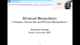 Bimanual Manipulation Complex Humanlike and Efficient Manipulation [upl. by Harper421]