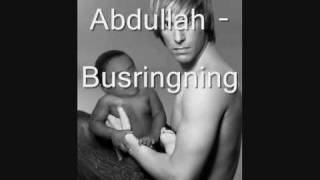 Abdullah  Busringning [upl. by Couchman]