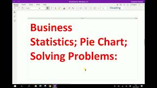 Business Statistics    Pie chart Solving problems   34 [upl. by Carhart]