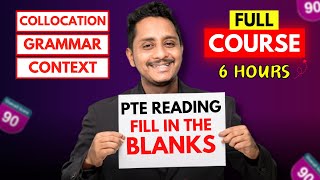 6 Hours Full Course  PTE Reading FIB  Collocation Grammar Context  Skills PTE Academic [upl. by Ahsei772]