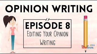 Opinion Writing for Kids  Episode 8  Editing Your Writing [upl. by Nary]