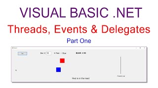 Advanced VBNET Programming – Threads Events and Delegates Part 1 [upl. by Hartzke]