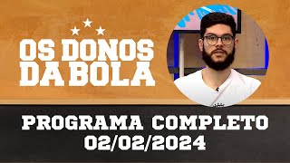 Donos da Bola RS  02022024  Borré pode vir agora  Soteldo já tinha histórico de lesão [upl. by Jeannette]