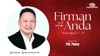 Firman Untuk Anda  Yeremia 17  7  8  Pdt Ponco [upl. by Moselle]