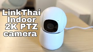 LinkThai Indoor 2k PTZ Camera Review and Install [upl. by Ramo870]